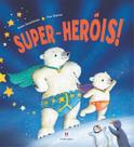 Livro - Super-heróis! Livro - Super-heróis!