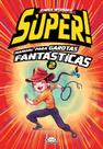 Livro - Super! Manual para garotas fantásticas 2