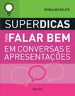Livro - Superdicas para falar bem em conversas e apresentações