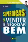 Livro - Superdicas para vender e negociar bem Livro - Superdicas para vender e negociar bem