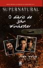 Livro - Supernatural: O Diário de John Winchester Livro - Supernatural: O Diário de John Winchester