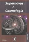 Livro - Supernovas e Cosmologia Livro - Supernovas e Cosmologia