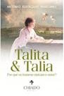 Livro - Talita & Talia - Por que os homens matam o amor?