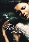 Livro - Talvez um dia