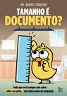 Livro - Tamanho é documento?