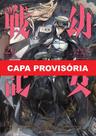 Livro - Tanya The Evil: Crônicas de Guerra Vol. 26