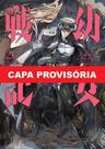 Livro - Tanya The Evil: Crônicas de Guerra Vol. 26 Livro - Tanya The Evil: Crônicas de Guerra Vol. 26