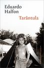 Livro - Tarântula (do mesmo autor de O boxeador polonês)