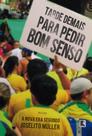 Livro - Tarde demais para pedir bom senso Livro - Tarde demais para pedir bom senso
