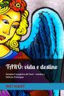 Livro Tarô: vida e destino: Uma visão contemporânea (Português)