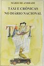 Livro - Táxi e Crônicas no Diário Nacional Livro - Táxi e Crônicas no Diário Nacional