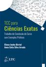 Livro - TCC ciências exatas - Trabalho de conclusão de curso com exemplos práticos