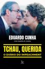 Livro - Tchau, querida: o diário do impeachment