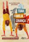 Livro - TDAH, família e criança: contribuições psicanalíticas