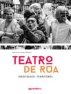 Livro - Teatro De Rua - Identidade - Territorio