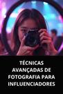 Livro técnicas avançadas de fotografia para influenciadores