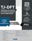 Livro - Técnico Judiciário – Área Administrativa – Tribunal de Justiça do Distrito Federal e dos Territórios - TJDFT