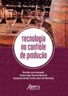 Livro - Tecnologia no controle de produção