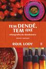 Livro - Tem dendê, tem axé
