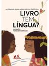 Livro tem língua