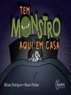 Livro - Tem Monstro Aqui Em Casa - SINOPSYS EDITORA Livro - Tem Monstro Aqui Em Casa - SINOPSYS EDITORA