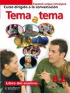 Livro - Tema a tema b2 - libro del alumno - curso de conversacion