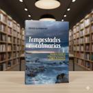 Livro Tempestades e Calmarias: A Incrível Viagem de Windsurf do Chuí ao Oiapoque - Diogo Guerreiro