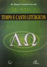 Livro - Tempo e canto litúrgicos