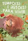 Livro - Tempo(s) e Jeito(s) para Viver
