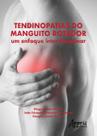 Livro - Tendinopatias do manguito rotador: um enfoque interdisciplinar