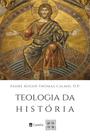 Livro - Teologia da história
