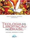 Livro - Teologia Da Libertacao No Brasil