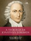 Livro - Teologia De Jonathan Edwards, A - VIDA NOVA