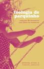 Livro - Teologia de parquinho
