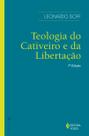 Livro - Teologia do cativeiro e da libertação