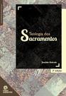 Livro - Teologia dos sacramentos Livro - Teologia dos sacramentos