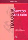 Livro - Teologia e outros saberes Livro - Teologia e outros saberes