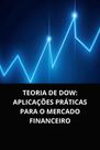 Livro Teoria de Dow para Traders Avançados Guia Estratégico