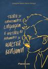 Livro - Teoria do conhecimento, linguagem e história no pensamento de walter benjamin
