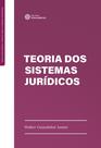 Livro - Teoria dos Sistemas Jurídicos Livro - Teoria dos Sistemas Jurídicos