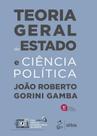 Livro - Teoria Geral do Estado e Ciência Política - 4ª Edição 2025