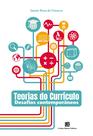 Livro - Teorias do Currículo Livro - Teorias do Currículo
