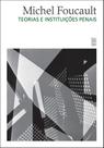 Livro - Teorias e instituições penais