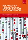 Livro - Terapêutica Medicamentosa em Odontologia Livro - Terapêutica Medicamentosa em Odontologia