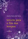 Livro - Terceto para o fim dos tempos