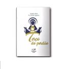 Livro Terço do Perdão (Movimento Mães que Oram pelos filhos)