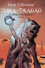 Livro - Terra-dragão: o sopro das pedras Livro - Terra-dragão: o sopro das pedras