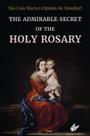 Livro - The admirable secret of the holy rosary