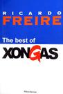 Livro The Best of Xongas - Ricardo Freire Antologia de Crônicas, Humor e Criatividade
