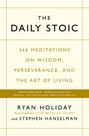 Livro The Daily Stoic: 366 Meditações sobre Sabedoria, de Ryan Holiday